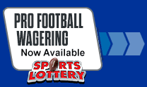 Pro Football wagering NOW AVAILABLE. Place your wagers. Click here to find the closest retailer.