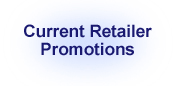 Current Retailer Promotions