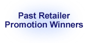 Past Retailer Promotion Winners